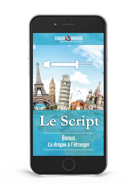Le Script - Bonus : La drague à l'étranger Le Script - Bonus : La drague à l'étranger