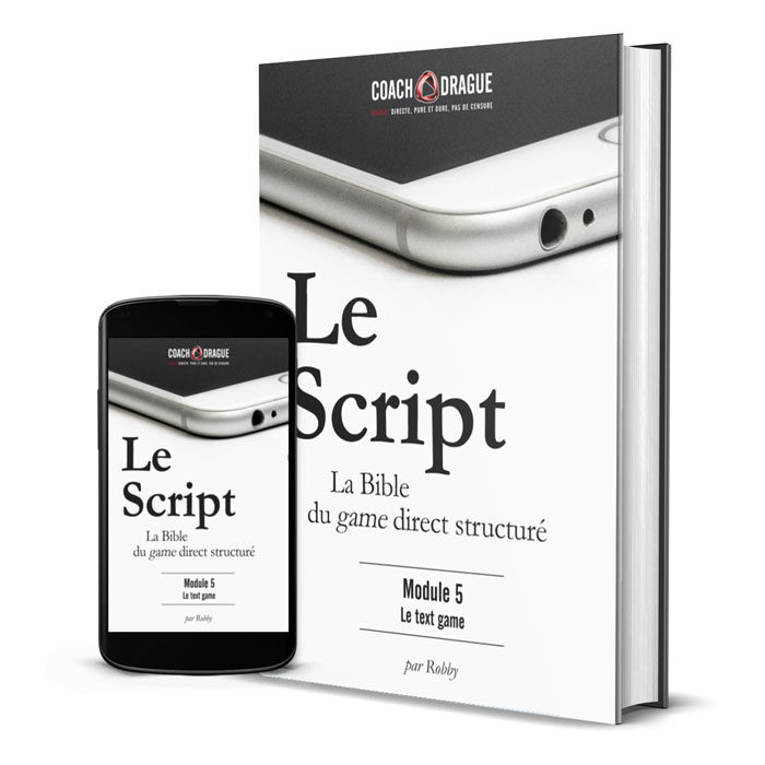 Le Script - Module 5 : Le text game Le Script - Module 5 : Le text game