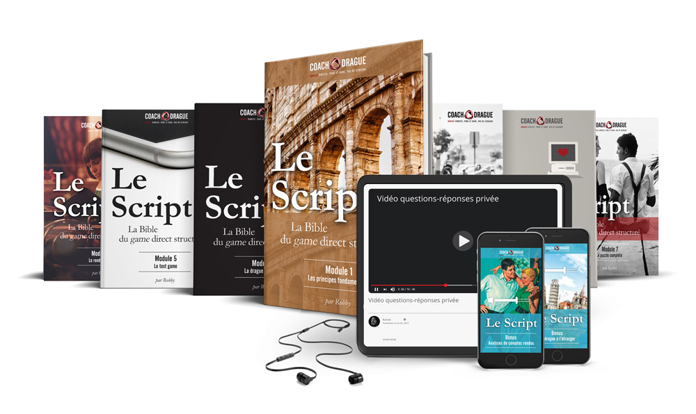 Le Script : formation complète pour savoir quoi dire de l'approche à la conclusion Le Script : formation complète pour savoir quoi dire de l'approche à la conclusion